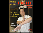 Wing Chun Fight Seminar 2017 with Samuel Kwok (On Demand)