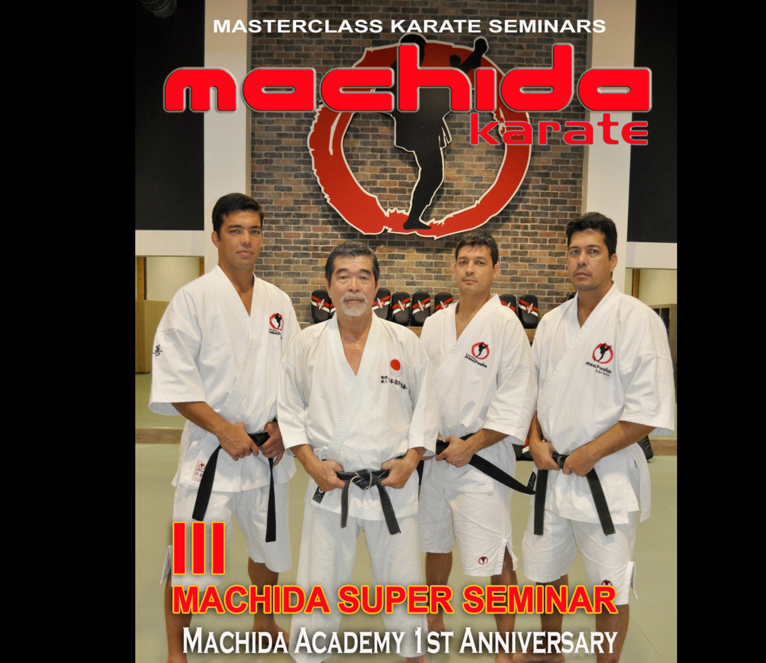 Machida Karate III Super Seminario 3 Seminarios 2017 (On Demand)