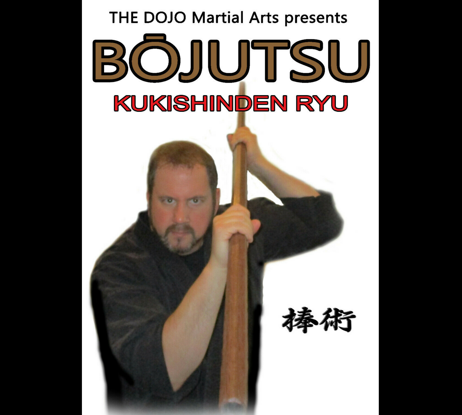 Kukishinden Ryu Bojutsu de Todd Norcross (bajo demanda)