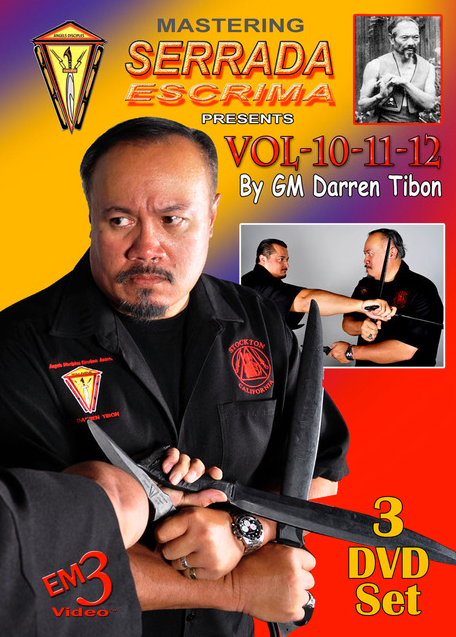 Mastering Serrada Escrima 3 DVD Set (Vol 10-12) by Darren Tibon - Budovideos Inc