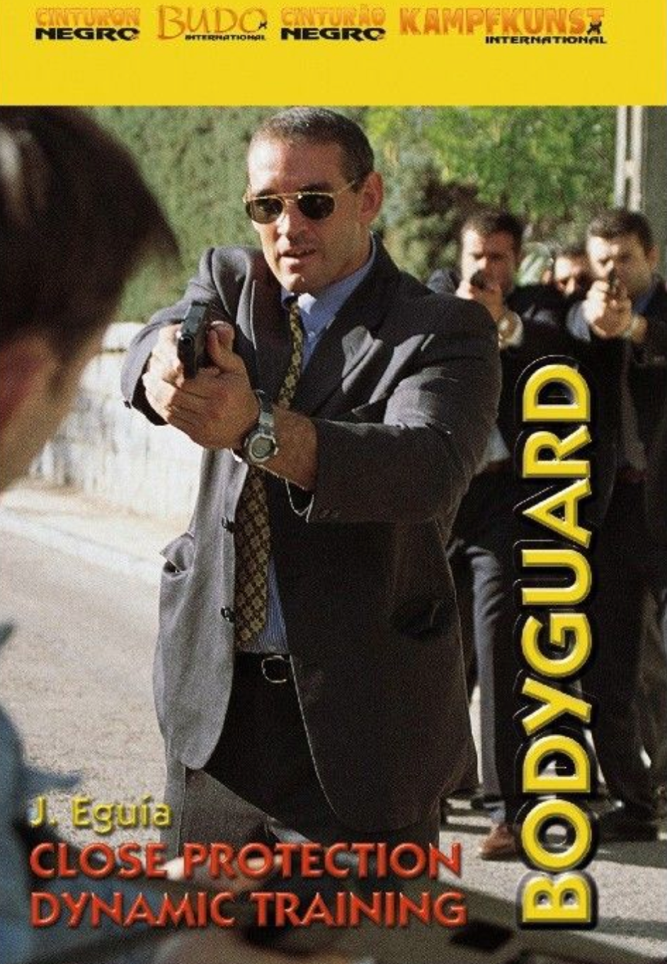 Bodyguard Dynamic Training DVD with J Eguia - Budovideos Inc