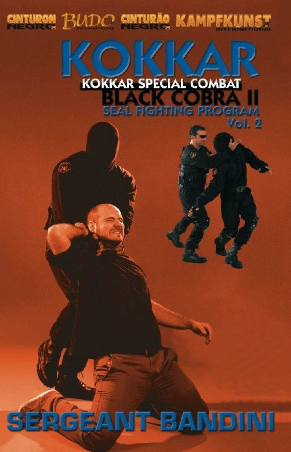 Kokkar Black Cobra II Vol 2 DVD by Fernando Bandini - Budovideos Inc