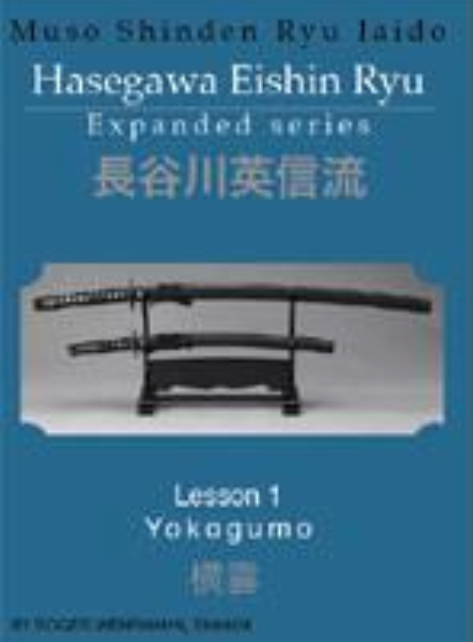 Hasegawa Eishin Ryu Muso Shinden Ryu DVD Series by Roger Wehrhahn (10 Volumes Available) - Budovideos Inc