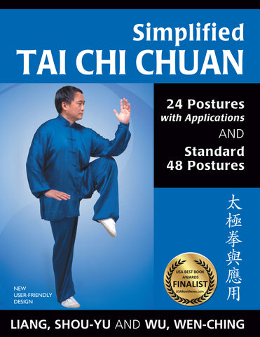 Simplified Tai Chi Chuan 24 & 48 Postures with Applications Book by Shou-Yu Liang - Budovideos Inc