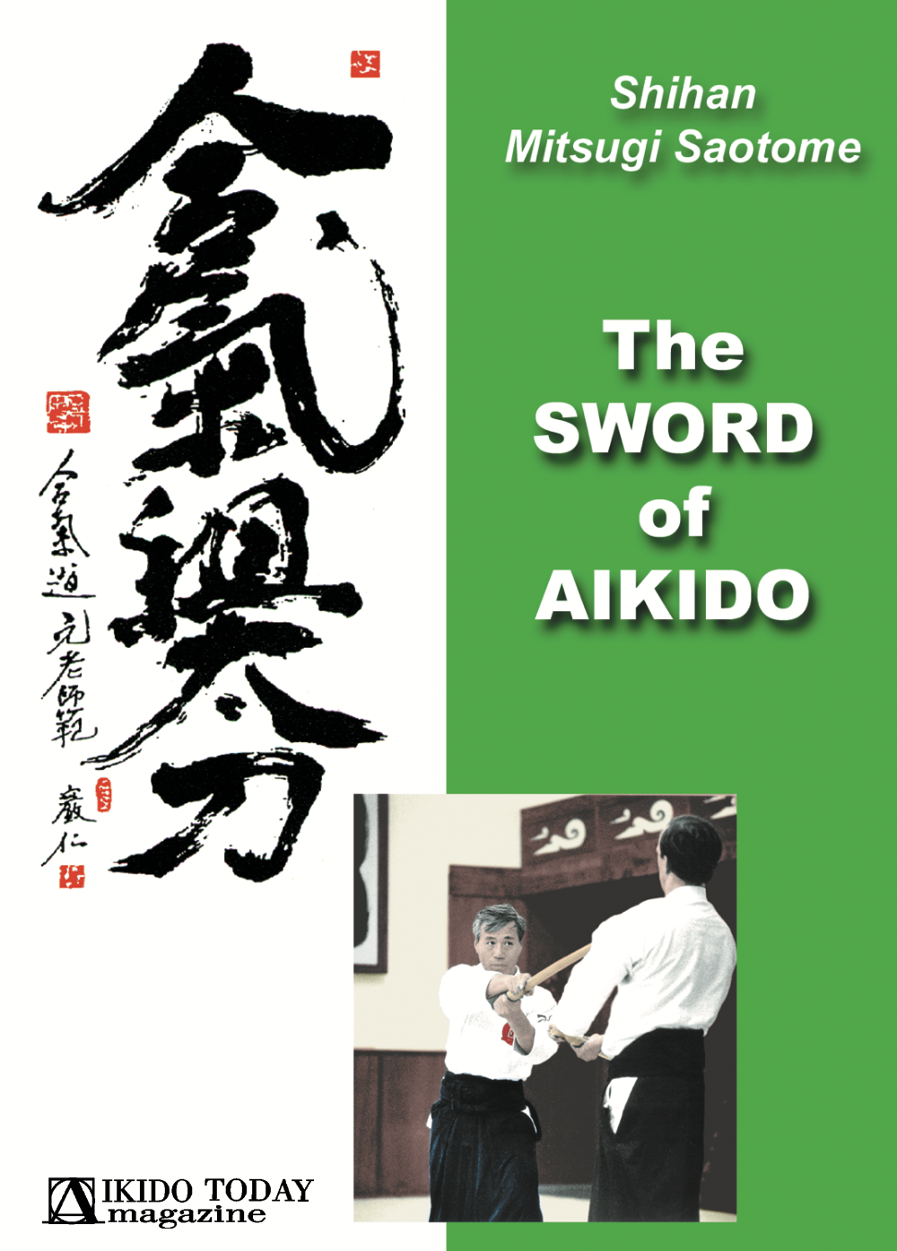 DVD La espada del Aikido de Mitsugi Saotome