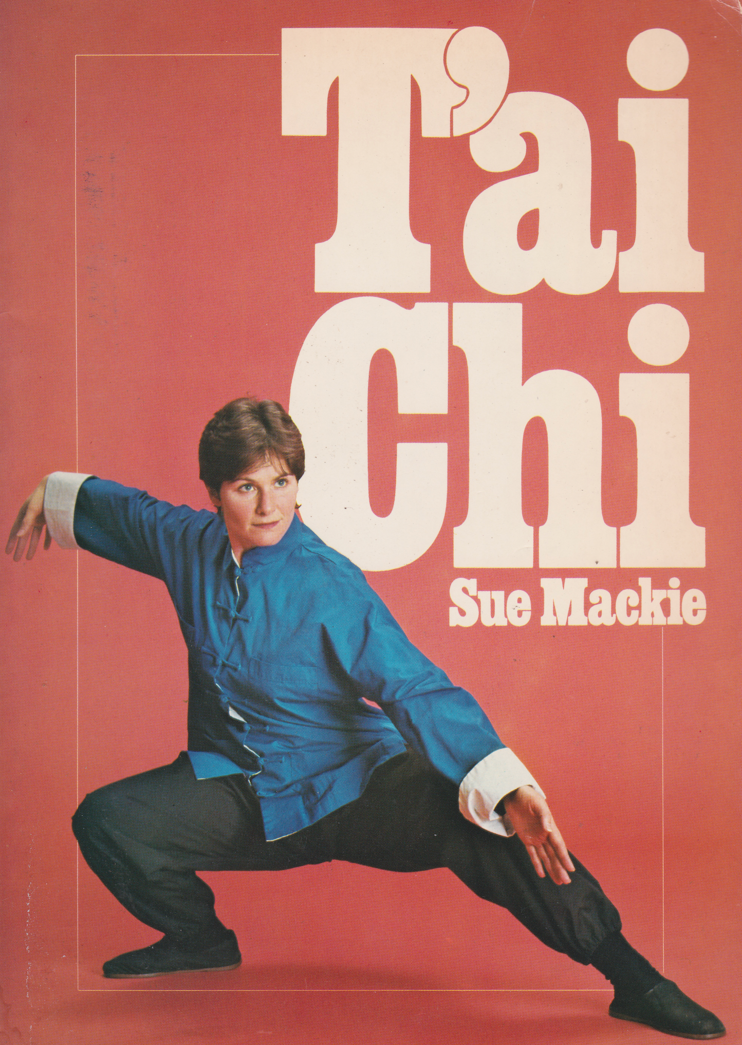 Tai Chi Book by Sue Mackie (Preowned) - Budovideos Inc