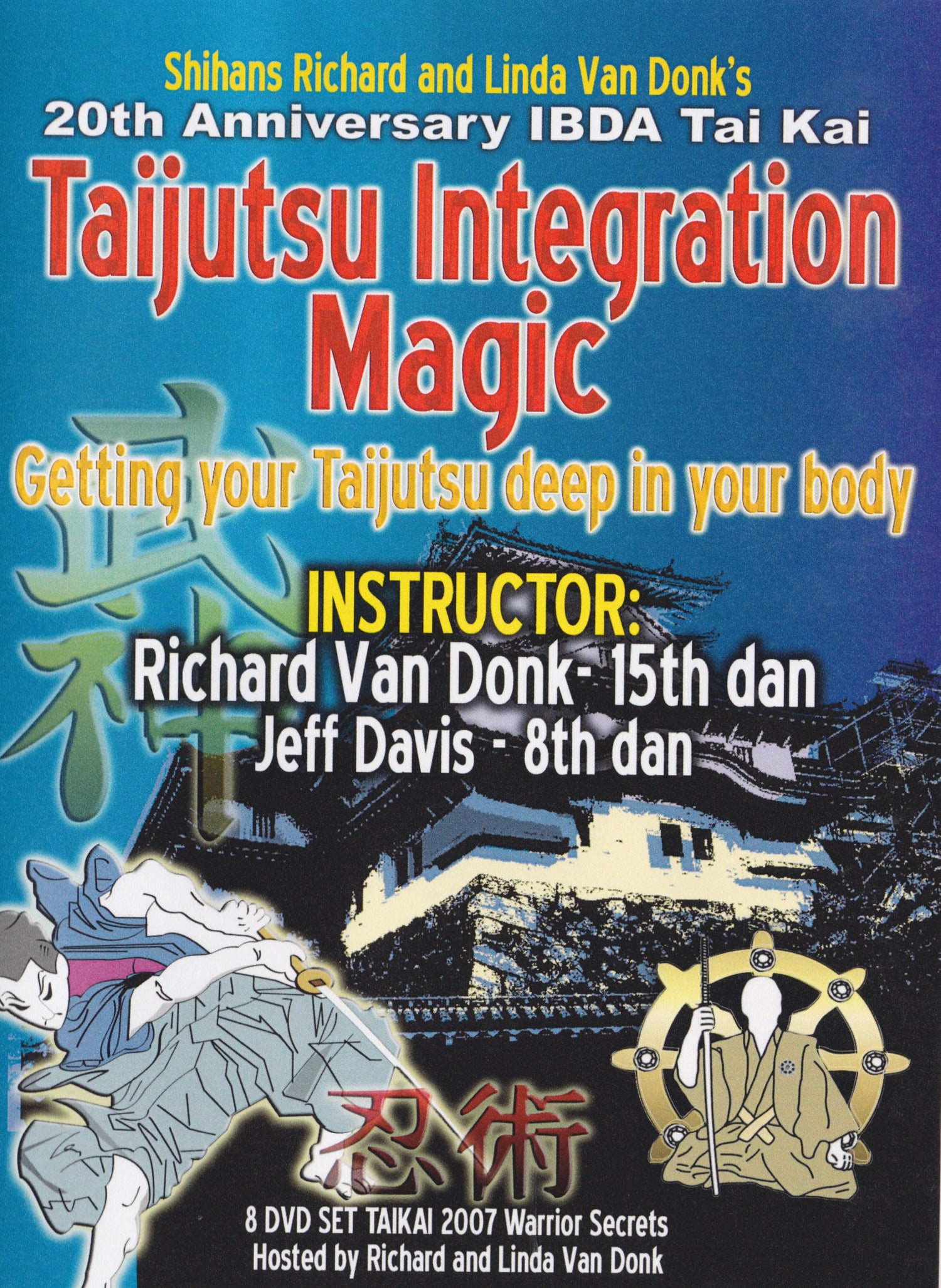 DVD mágico de integración de Taijutsu de Richard Van Donk 