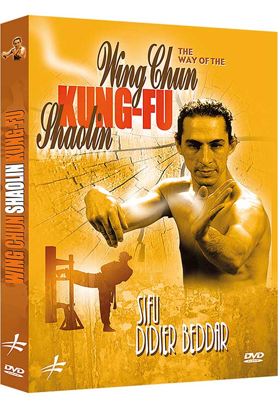 The Way of Shaolin Wing Chun Kung Fu Didier Beddar (On Demand)