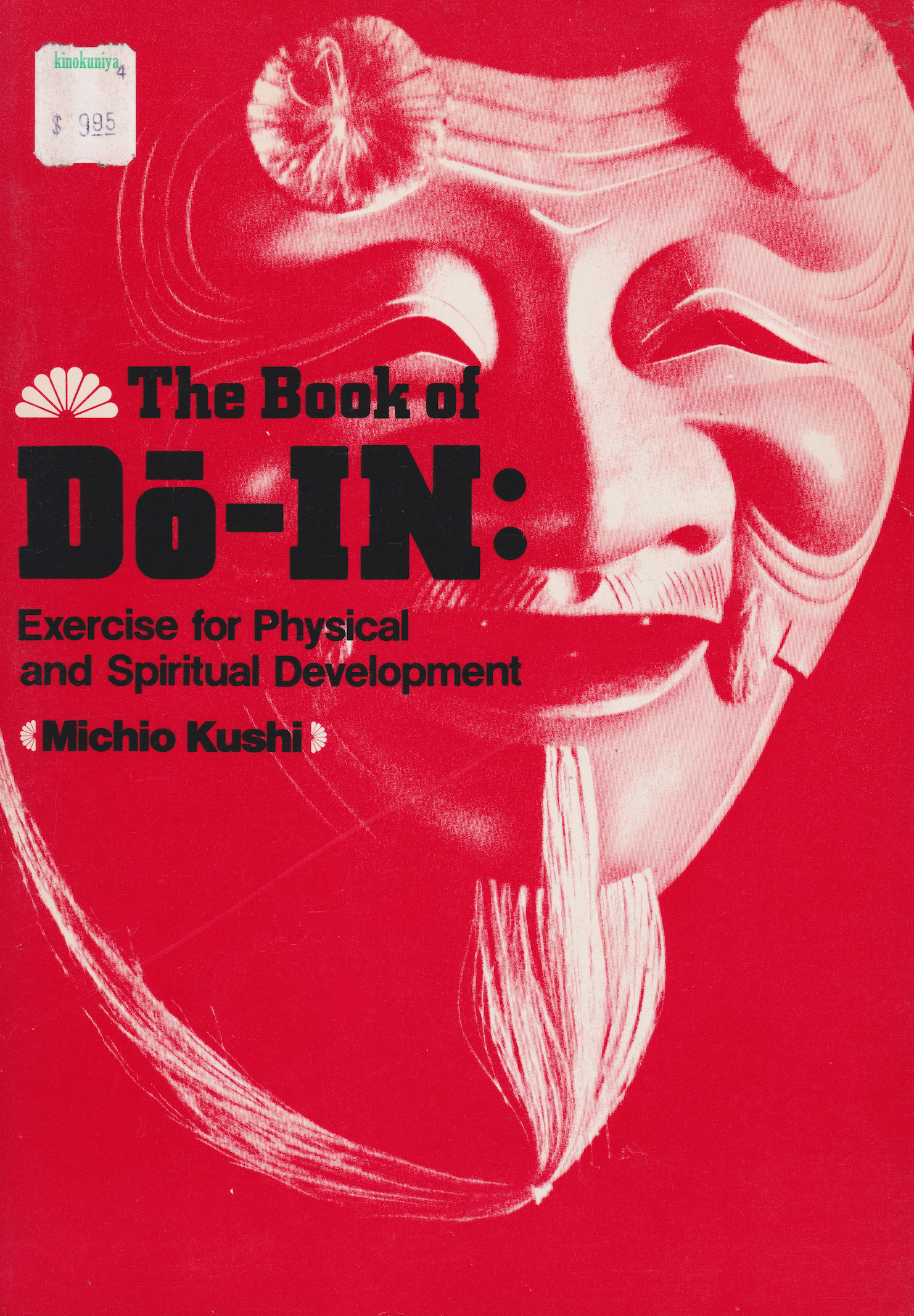 The Book of Do-In Exercise for Physical & Spiritual Development by Michio Kushi (Preowned) - Budovideos Inc