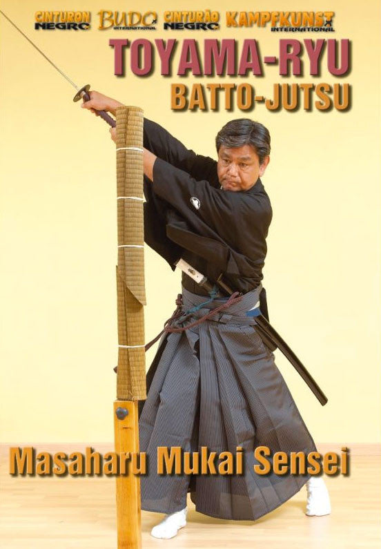 Toyama Ryu Batto Jutsu DVD with Masaharu Mukai - Budovideos Inc