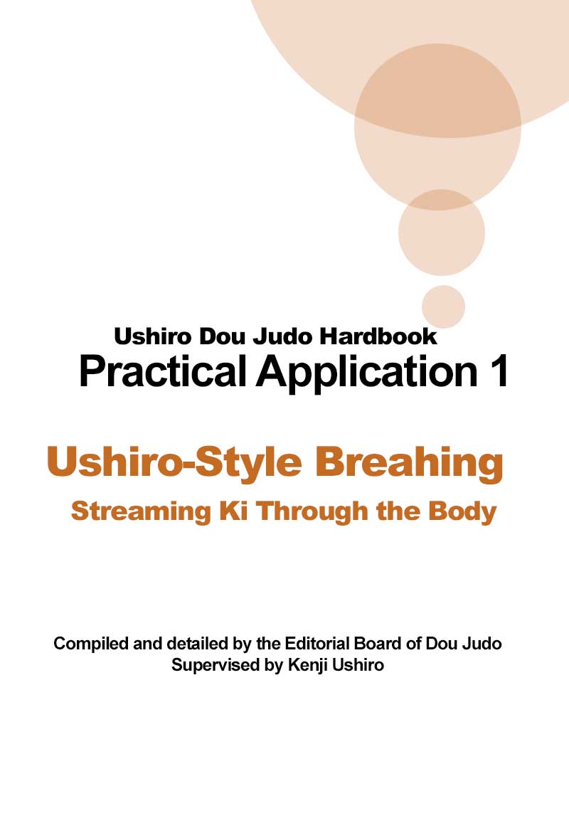 Ushiro-Style Breathing: Streaming Ki through the Body Book by Kenji Ushiro - Budovideos Inc