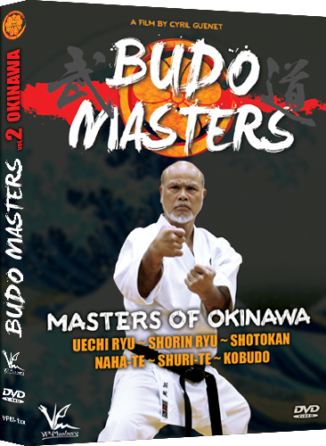 Budo Masters Vol 2 Masters of Okinawa DVD By Cyril Guenet - Budovideos Inc