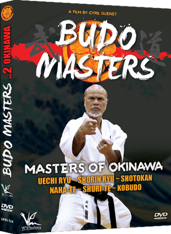 Budo Masters Vol 2 Masters of Okinawa DVD By Cyril Guenet - Budovideos Inc