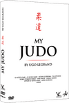 My Judo DVD By Ugo Legrand - Budovideos Inc