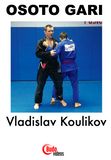 Vladislav Koulikov Osoto Gari DVD