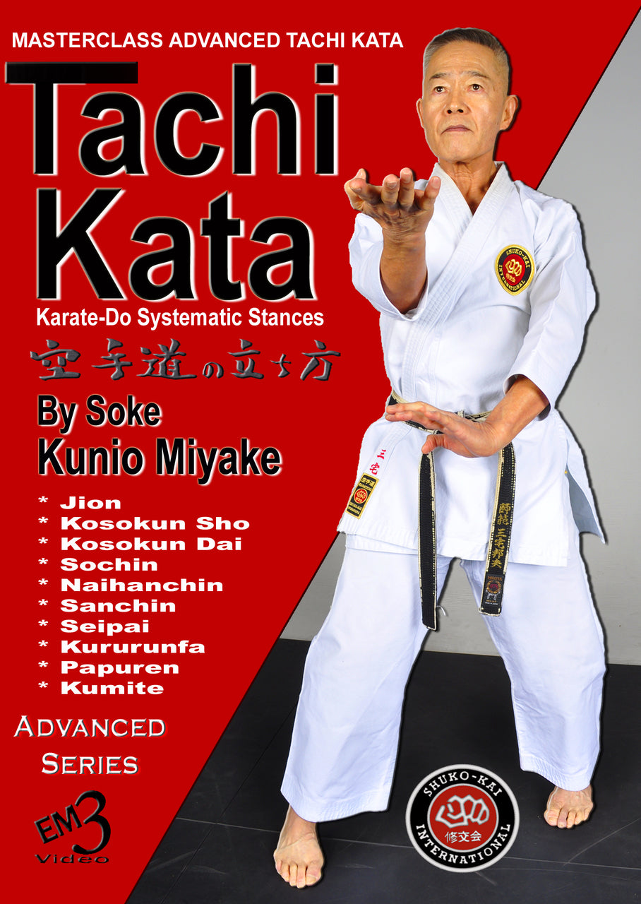 Tachi Kata: Karate Do Systemetic Stances DVD by Kunio Miyake - Budovideos Inc