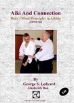 Aiki and Connection Vol 1 with George Ledyard 2 DVD Set - Budovideos Inc