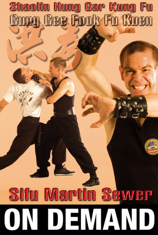 Shaolin Hung Gar Gung Gee Fook Fu Kuen by Martin Sewer (On Demand) - Budovideos