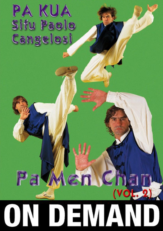 Kung Fu Pa Kua Pa Men Chan Form Vol 2 with Paolo Cangelosi (On Demand) - Budovideos