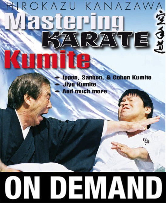 Mastering Karate Kumite by Hirokazu Kanazawa (On Demand) - Budovideos