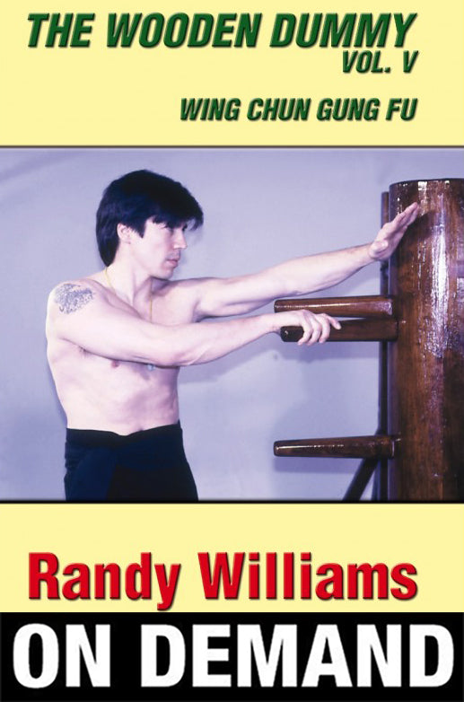 Wing Chun Wooden Dummy Form Basic Drills by Randy Williams (On Demand) - Budovideos