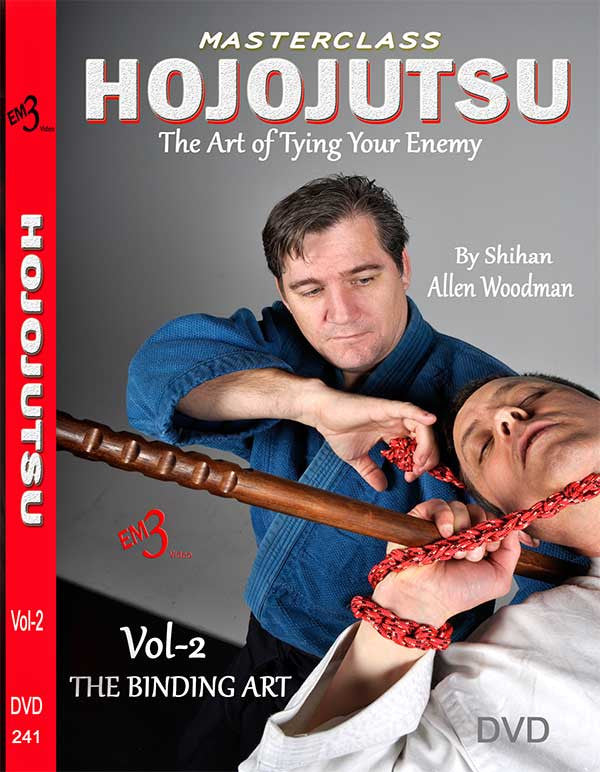 HOJOJUTSU The Art of Tying Your Enemy DVD 2 by Allen Woodman - Budovideos Inc