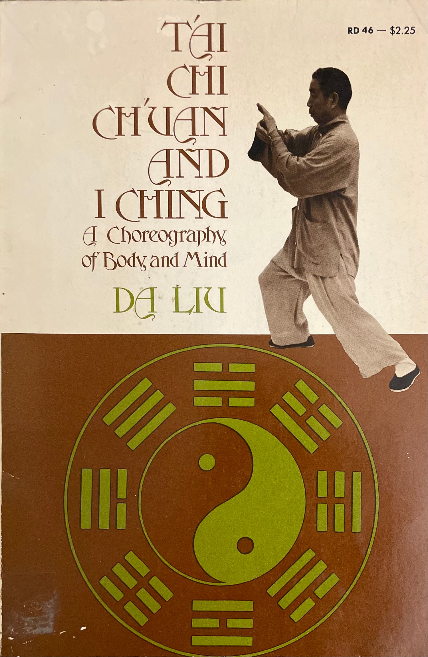Tai Chi Chuan & I Ching Book by Da Liu (Preowned) - Budovideos Inc