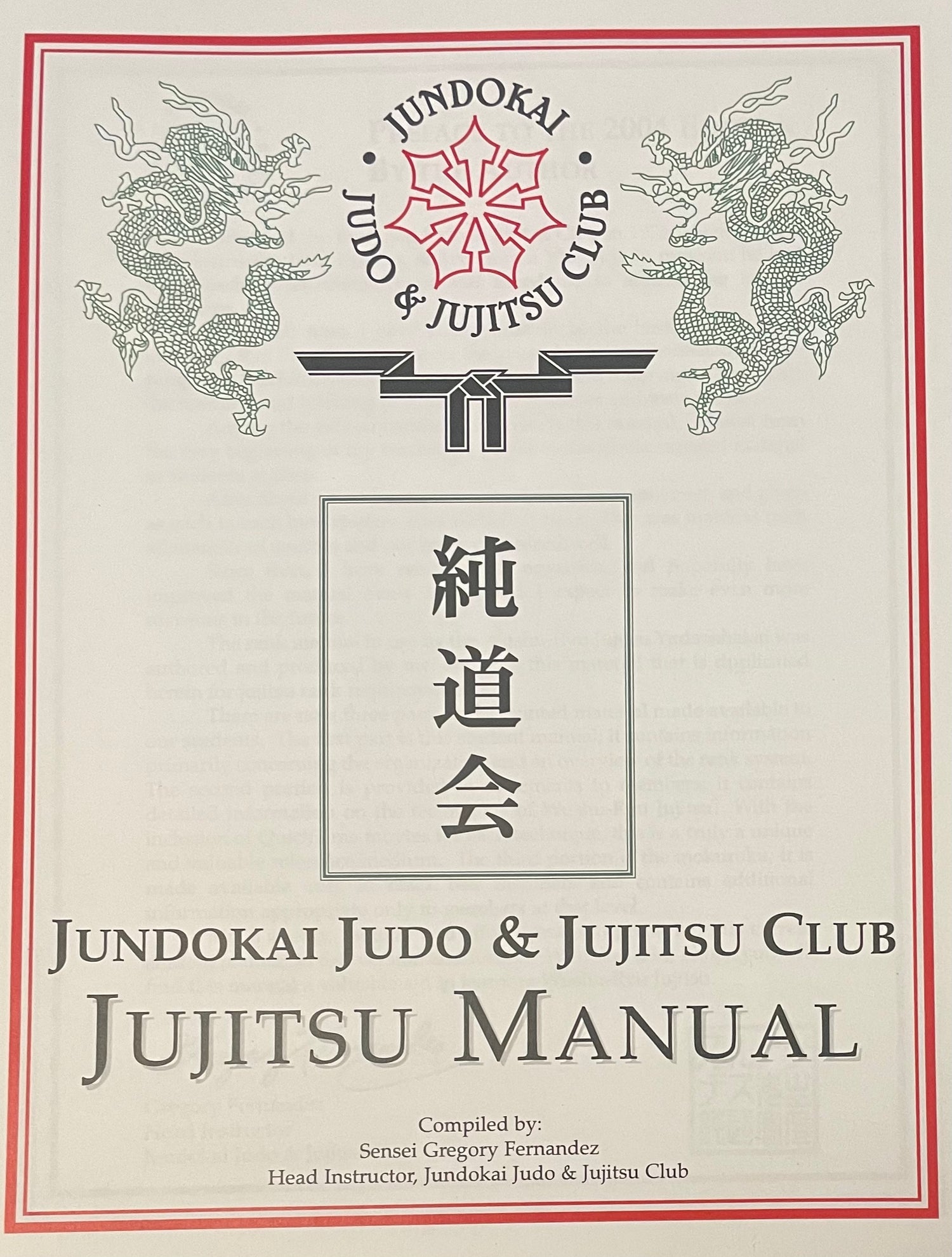 Jundokai Judo & Jujitsu Manual by Gregory Fernandez (Preowned)