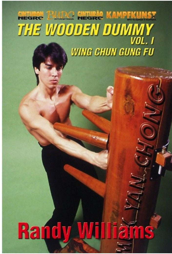 Wing Chun Wooden Dummy Form Part 1 DVD by Randy Williams - Budovideos Inc