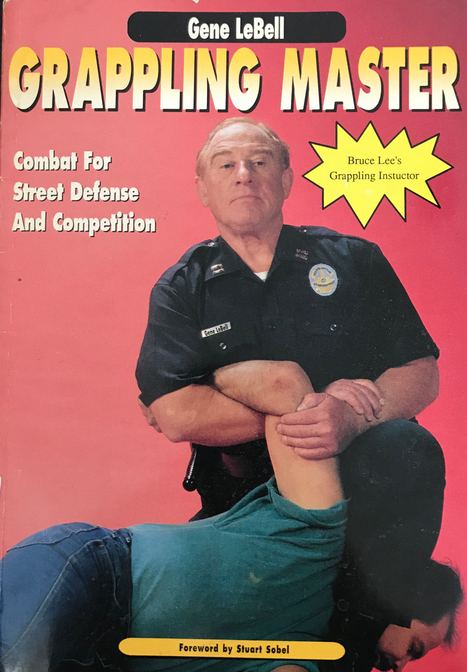 Grappling Master: Combat for Street Defense and Competition Book by Gene LeBell (Preowned) - Budovideos Inc