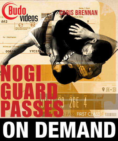 Nogi Guard Passes with Chris Brennan (On Demand) - Budovideos Inc