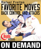 Rafael Freitas Favorite Moves: Back Control & Attacks (On Demand) - Budovideos Inc