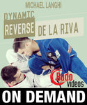 Dynamic Reverse De La Riva with Michael Langhi (On Demand) - Budovideos Inc