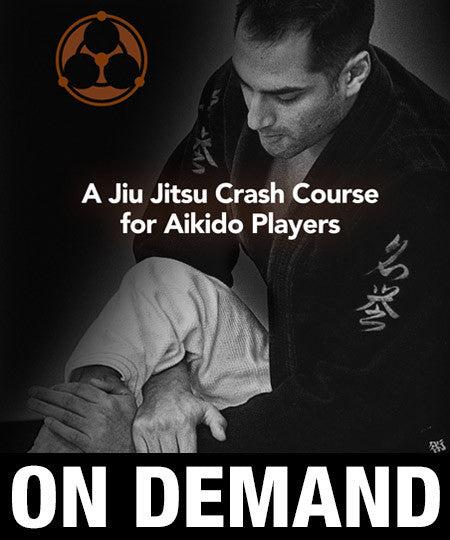 Roy Dean - A Jiu Jitsu Crash Course for Aikido Players (On Demand) - Budovideos Inc