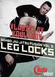 Sambo Jiu-jitsu Fusion Vol 3: Leg Locks DVD by Vladislav Koulikov - Budovideos Inc