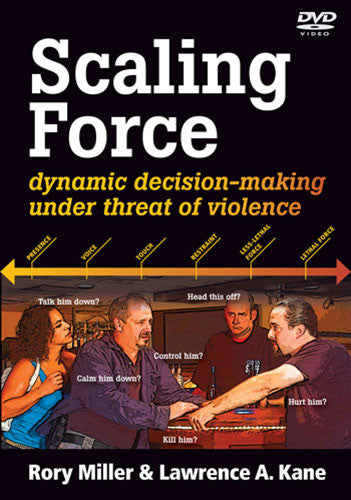 Scaling Force DVD by Rory Miller & Lawrence A Kane - Budovideos Inc