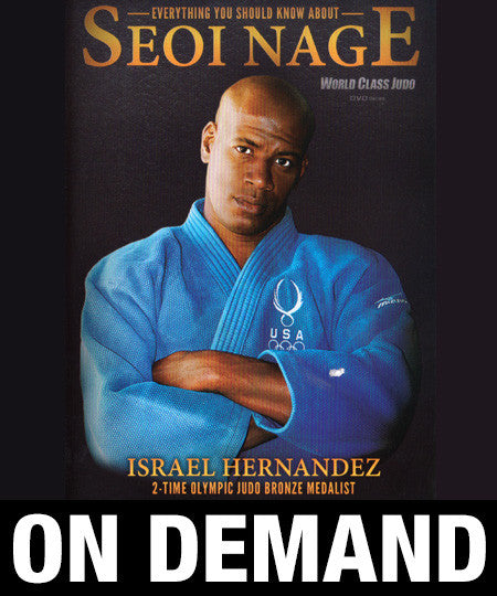 Everything You Should Know About Seoi Nage with Israel Hernandez (On Demand) - Budovideos Inc