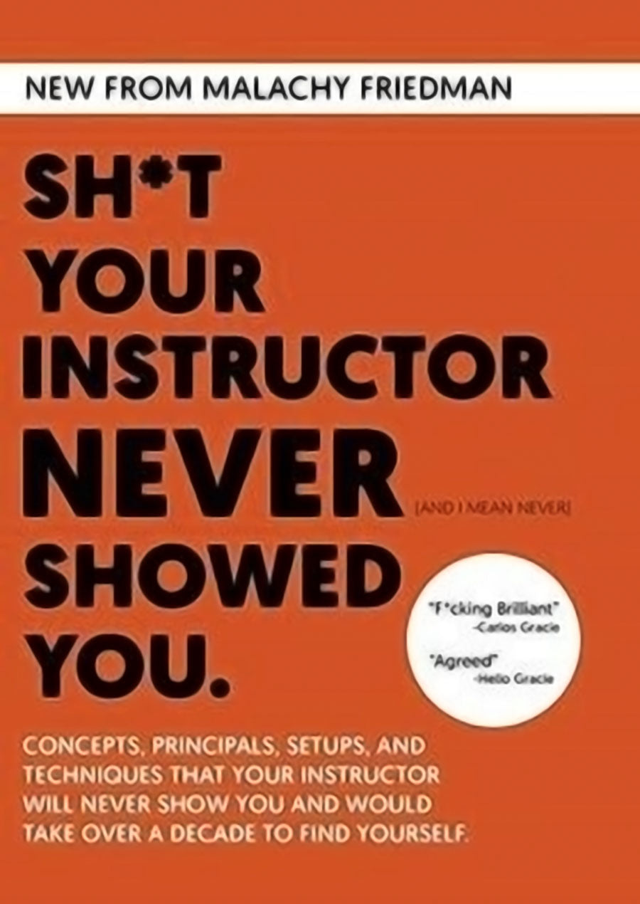 Sh*t Your Instructor Never Showed You DVD by Malachy Friedman - Budovideos