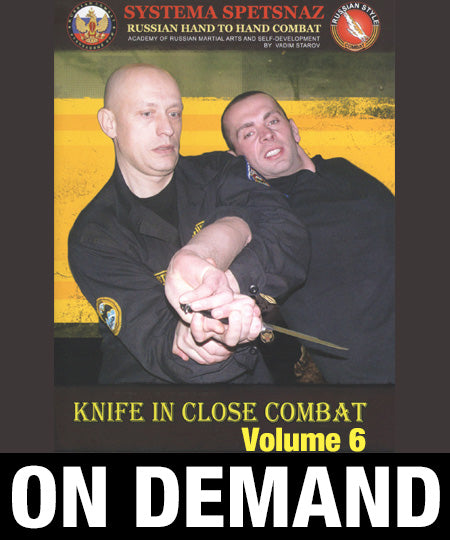 Systema Spetsnaz Vol 6 Knife in Close Combat by Vadim Starov (On Demand) - Budovideos Inc