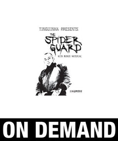 Mauricio "Tinguinha" Mariano - The Spider Guard with Bonus Material (On Demand) - Budovideos Inc