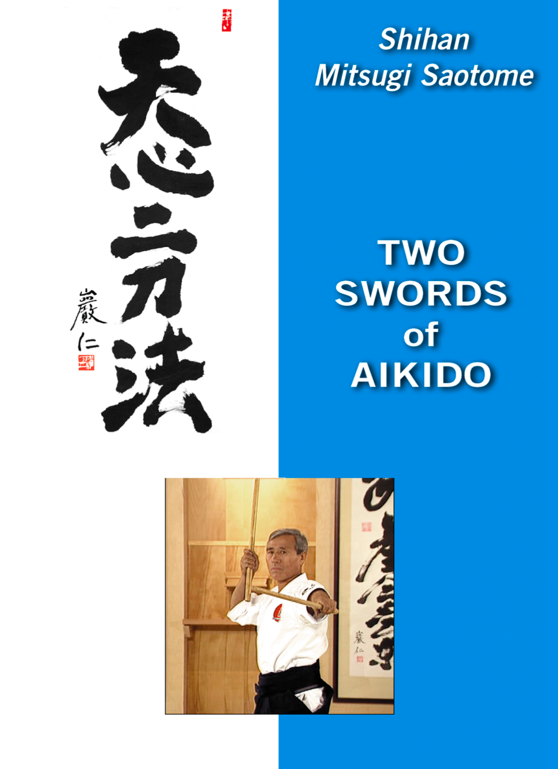 DVD Dos espadas de Aikido de Mitsugi Saotome