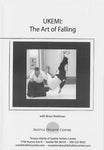 Ukemi - The Art of Falling DVD by Bruce Bookman - Budovideos Inc