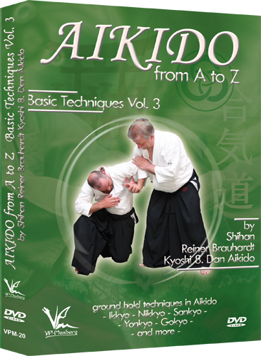 Aikido from A to Z Basic Techniques DVD 3 by Reiner Brauhardt - Budovideos Inc