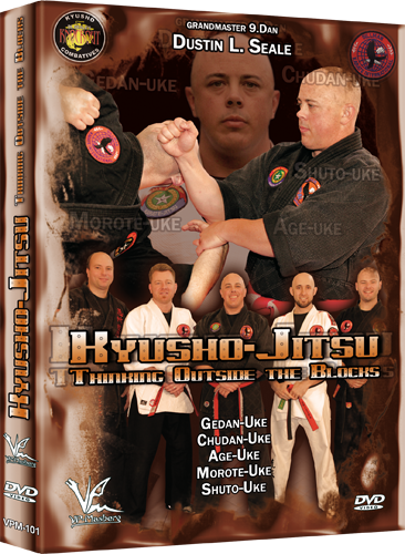 Kyusho-Jitsu Thinking Outside The Blocks DVD by Dustin Seale - Budovideos Inc